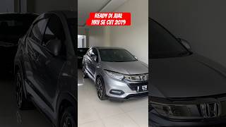 Di jual Honda HRV SE CVT 2019 hrv2019 hrvbekas hrvsecond jualhrv2019 [upl. by Aroda]