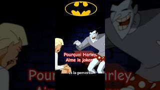 Pourquoi Harley Quinn aime le Joker [upl. by Ober260]