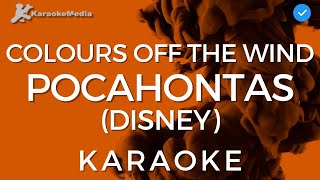 Pocahontas Disney Colours of the wind KARAOKE by Vanessa Williams  Instrumental and lyrics [upl. by Jessi305]