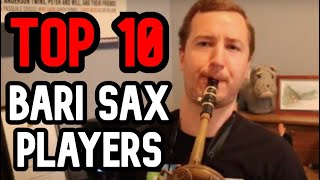 Top 10 Baritone Sax Players in Jazz [upl. by Laurianne]