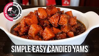 Candied Yams Recipe  Simple Easy Recipe [upl. by Ahsratan487]