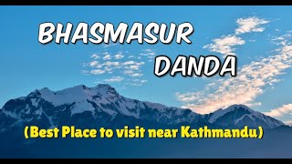 Bhasmasur Danda Champadevi Hiking Route Travel SeriesEp1 Best place to visit near Kathmandu [upl. by Hoag348]