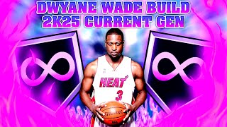 Current Gen Dwyane Wade Build 2k25 Best D Wade Build for NBA 2k25 Current Gen  Last Gen [upl. by Dall]