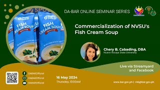 Commercialization of NVSUs Fish Cream Soup [upl. by Ailisab]