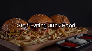 Stop Eating Junk Food  Subliminal Audio [upl. by Heffron]