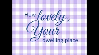 How lovely is your dwelling place  worship song [upl. by Pattie]