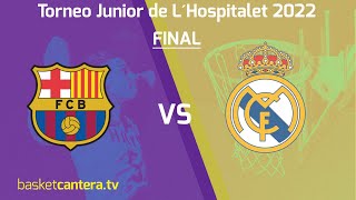 Final FC BARCELONA vs REAL MADRID Final Torneo Junior Ciutat de LHospitalet 2022 [upl. by Anahsek59]