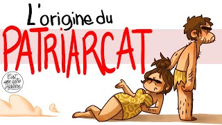 LORIGINE du PATRIARCAT  Ft Alex Ramirès [upl. by Einaoj]