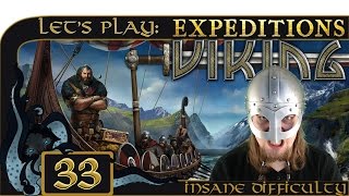 Into The Dark  Let’s Play Expeditions Viking 33  Expeditions Viking Gameplay  Insane [upl. by Ayota]