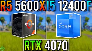 RTX 4070  Ryzen 5 5600X vs Intel i5 12400F [upl. by Hymie]