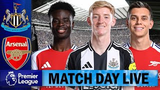 Saka amp Trossard Start  Newcastle Vs Arsenal  Match Day Live [upl. by Fonz]