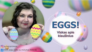 🐣 Eggs Viskas apie kiaušinius [upl. by Diba320]