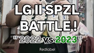 LG II SPZL quot BATTLE 2022 VS 2023 quot 🔥🔥🔥 [upl. by Ambrogino]