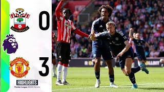 Southampton vs Manchester United 03 Highlights  Premier League 202425  man united vs southamton [upl. by Shu]