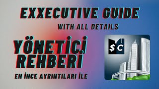 Sim Companies Guides  Executives Guide  En İnce Ayrıntısına Kadar Yönetici Rehberi [upl. by Ojibbob331]