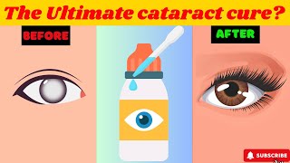 Miracle Cure for Cataracts or Risky Treatment The Secret Eye Drop Revealed [upl. by Danya234]