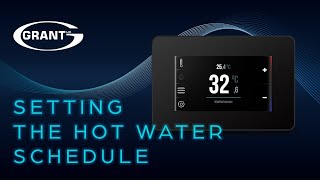 Grant Aerona Smart Controller  Setting the hot water schedule [upl. by Acirfa]