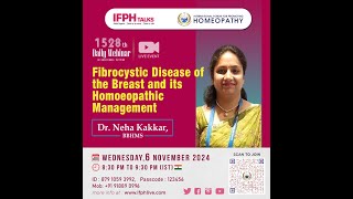 FIBROCYSTIC DISEASE OF THE BREAST AND IT S HOMOEOPATHIC MANAGEMENT  Dr NEHA KAKKAR IFPH 1528 [upl. by Aikel]