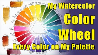 My Watercolor Color Wheel Every Color on My Quiller Palette [upl. by Otrepur]