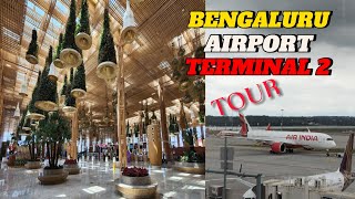 KEMPEGOWDA INTERNATIONAL AIRPORT BENGALURU TOUR😍  India first bamboo design airport [upl. by Enenstein153]