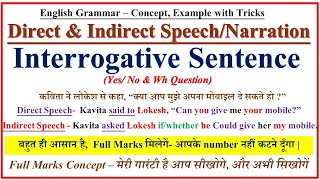 Direct and Indirect Speech  Narration  Interrogative Sentences  in English Grammar  Narration [upl. by Pennie]