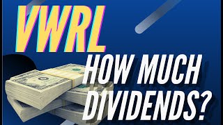 IS IT WORTH IT  VWRL ETF Dividends  Inside Investing [upl. by Hamirak786]