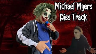 MICHAEL MYERS DISS TRACK ft The Joker  Official Music Video [upl. by Waltner987]