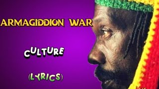 Culture  Armagiddion war Song LyricsLYRICS [upl. by Hnahym254]