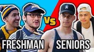 College Freshman vs Seniors [upl. by Drucie838]