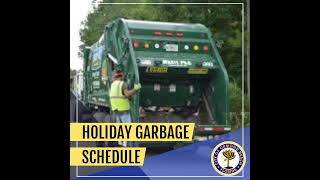 Holiday Garbage Schedule [upl. by Buford]