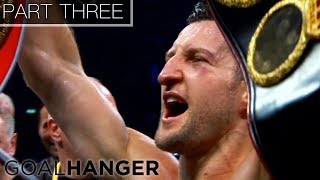 Carl Froch  Sports Life Stories  PART THREE [upl. by Aronal]