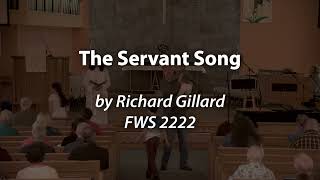 The Servant Song FWS 2222 [upl. by Rie]