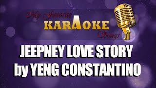 JEEPNEY LOVE STORY by YENG CONSTANTINO [upl. by Cornelia146]