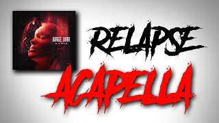 Wage War Relapse Acapella [upl. by Brennan]