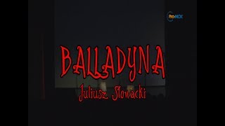 Balladyna I [upl. by Rodrick]