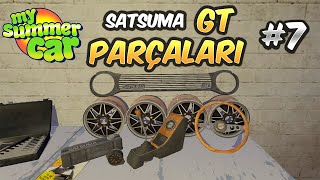 MY SUMMER CAR  GT PARÇALARIN YERİ 7 GAMEPLAY [upl. by Eirbua]