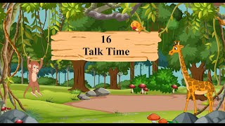 Environmental Trail Book 2  Chapter 16 Talk Time [upl. by Isyad]