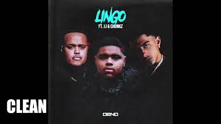 Deno  Lingo ft J I amp Chunkz CLEAN VERSION [upl. by Ultann]