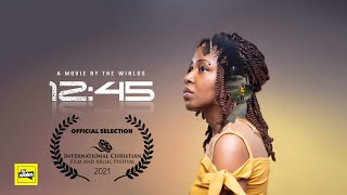 TWELVE FORTY FIVE I FULL MOVIE  THE WINLOS I KINGSLEY OKONKWO I AWARD WINNING FILM [upl. by Sedlik]