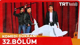 Komedi Dükkanı 32 Bölüm NostaljiTRT [upl. by Canale]