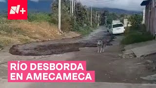 Cientos de tianguistas afectados por desbordamiento de río en Amecameca  N [upl. by Alyse]