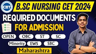 MH BSc Nursing CET 2024  Documents Required for Admission  Maharashtra  bscnursing [upl. by Gone107]