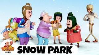 Snow Park  मोटू पतलू  Comedy Funny Cartoon  Full Episode 53  Motu Patlu Show 2024 [upl. by Oilcareh]