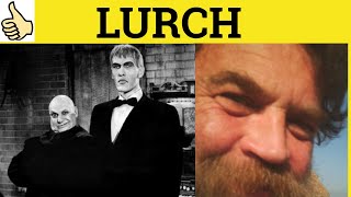 🔵 Lurch Meaning Lurch Examples C2 English Vocabulary CPE CAE IELTS British English [upl. by Sewel125]