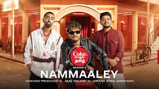 Coke Studio Tamil  Nammaaley  Yanchan Produced x Asal Kolaar x Girishh Gopalkrishnan [upl. by Pagas]