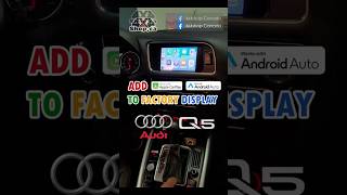 ADD Apple CarPlay Android Auto to Factory screen Audi Q5 automobile 4x4shop audi applecarplay [upl. by Yenffit837]