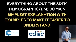 Everything about the SDTM demographic DM domain Clinical SAS [upl. by Fornof979]