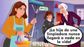 La hija de una limpiadora nunca llegará a nada en la vida [upl. by Gottuard]