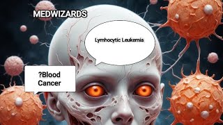 Chronic Lymphocytic Leukemia What it does to Brain Blood Cancer [upl. by Leake]