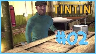 EN MODE FURTIF  Les Aventures de Tintin  Episode 2  Lets Play FR [upl. by Orfurd853]